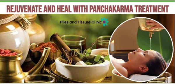 Rejuvenate And Heal With Panchakarma Treatment
