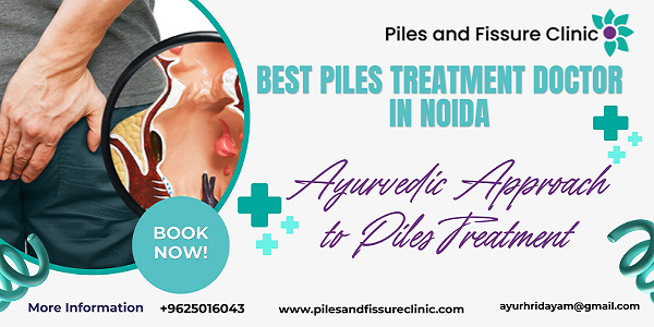 Lady Doctor For Piles in Noida