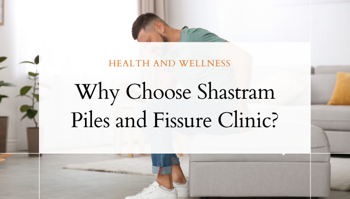 Cure Piles With Expert Piles Specialist Doctor in Delhi