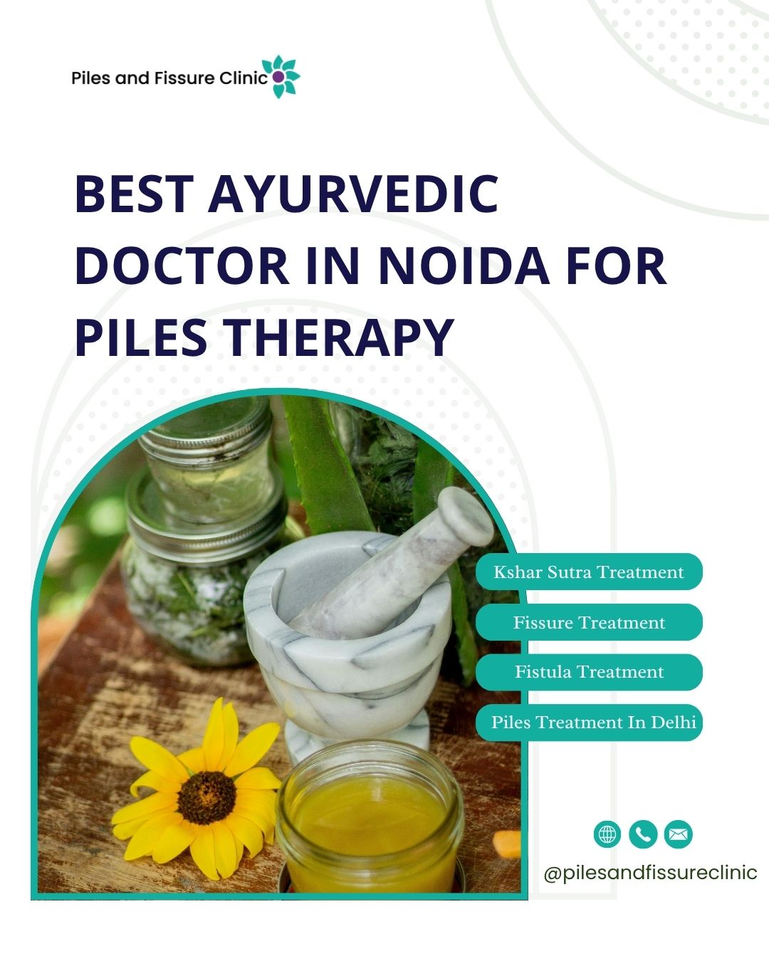 Best Ayurvedic Physician In Noida For Piles Therapy